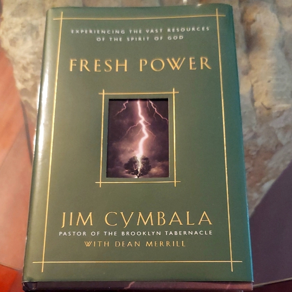 Fresh Power by Jim Cymbala - Green Hardcover